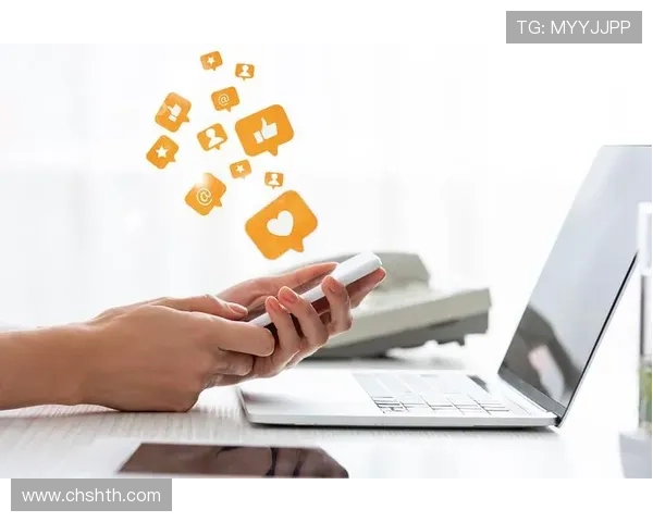 华体会体育在线登陆支持多设备多终端登录,满足用户在手机、平板和电脑上的多样化需求 华体会体育在线登陆支持多设备多终端登录,满足用户在手机、平板和电脑上的多样化需求